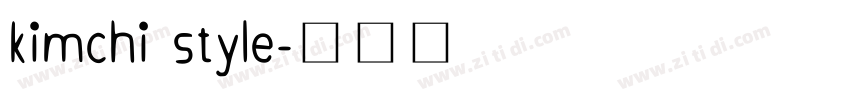 kimchi style字体转换
